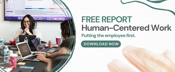 Human-Centered Work Report 